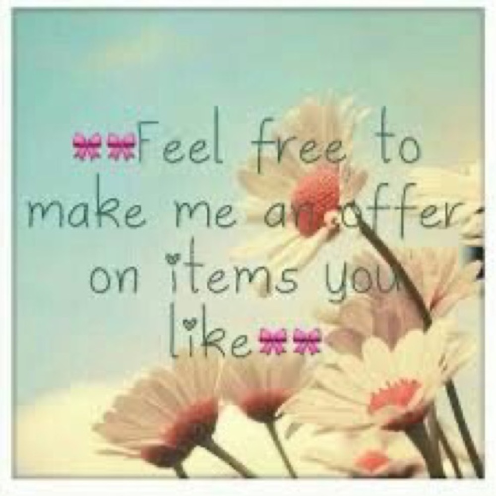 All offers accepted 💗